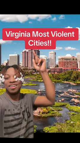 Virginia Most Violent Cities!!  #virginia #va #vacheck #virginiacheck #vatiktok #virginiatiktok #richmond #newportnews #norfolk #roanoke 
