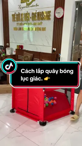 Cách lắp quây bóng lục giác. Chỉ vài thao tác đơn giản là bé đã có chiếc quây để chơi rồi ạ #quaybongchobe #lapdat #xuhuong #dochoichobe 