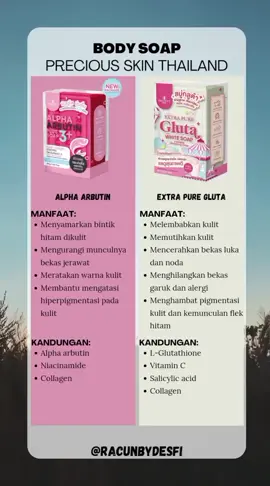 #bodysoap #preciousskinthailand  #alphaarbutinsoap #extrapureglutawhitesoap #beauty #belilokal #promoguncang66 