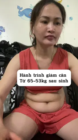 Mình đã giảm tứ 65-53kg sau 2 thánh. Ai cần bí quyết k ạ ??? #giamcan #giammo #dangphuc #giammobung 