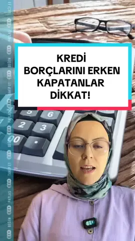 Kredi borçlarını erken kapatanlar için emsal karar geldi #kredi #kredikartı #mahkeme #banka #bankalar #borç #dikkat #tiktokhaber #tiktokgündemi 
