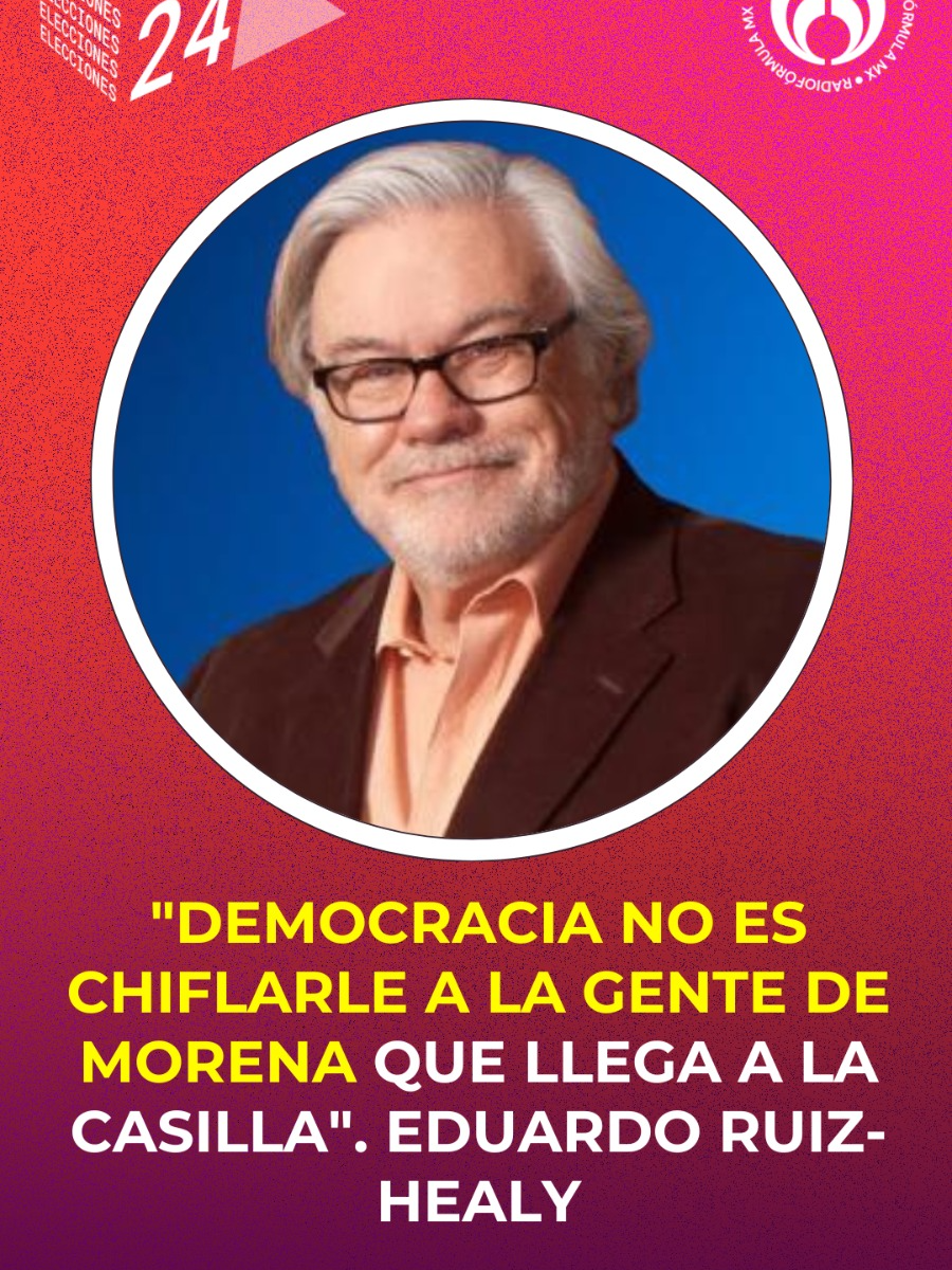 “Votar no solo es una obligación, es un derecho y un privilegio, votes por quien votes”: Eduardo Ruiz-Healy #eligebien2024 #elecciones2024méxico #tiktokinforma #eleccionesméxico2024