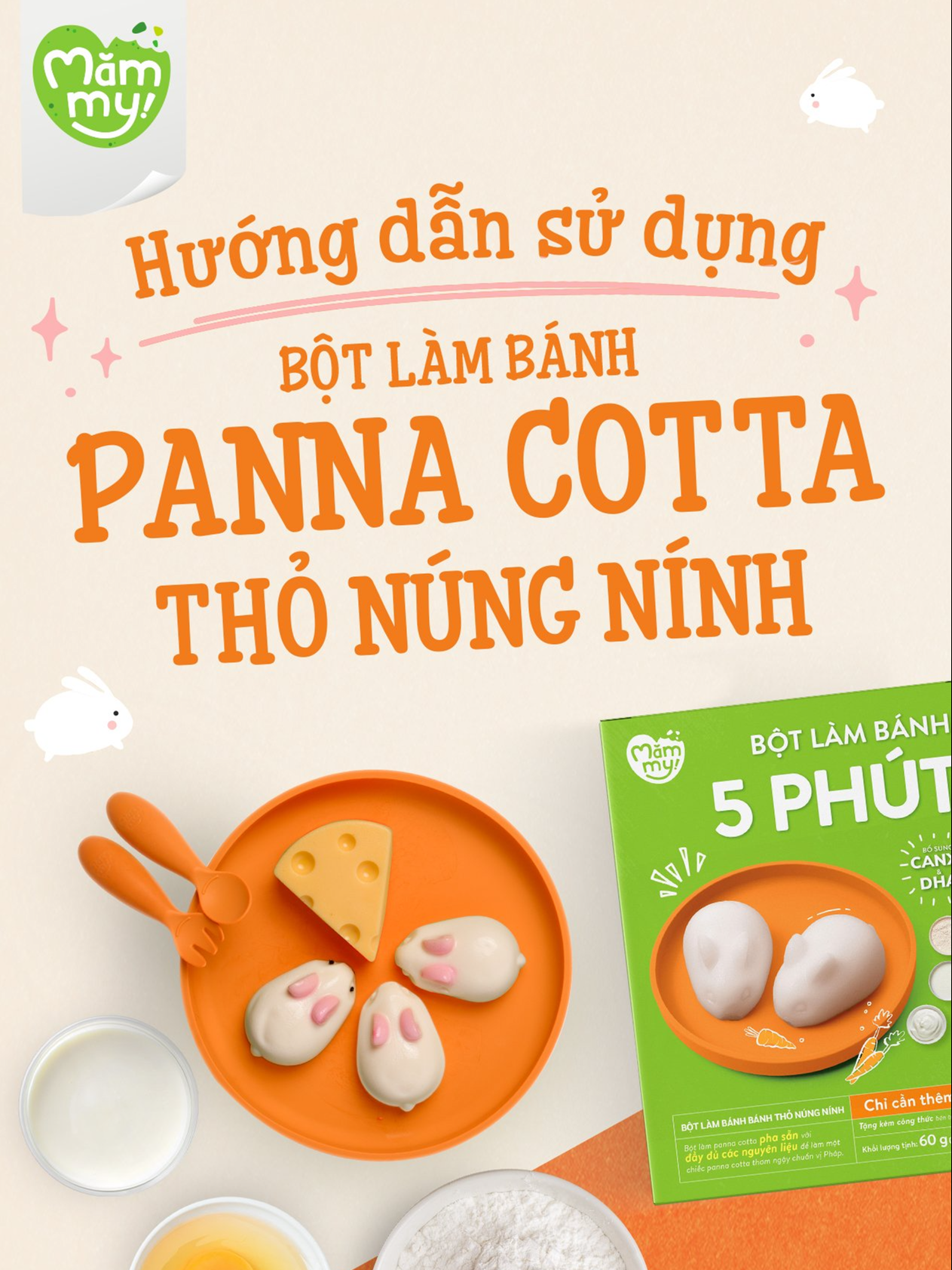 HDSD làm bánh thỏ núng nính cho bé siêu đơn giản, mẹ vụng đến đâu cũng làm dược, mẹ lưu lại công thức nha! #mammy #botlampannacotta