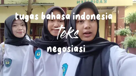 @tikanvta3__  @ayaa_trii  #tugassekolah#fyp#smkn1kadipaten#bahasaindonesia#negosiasi