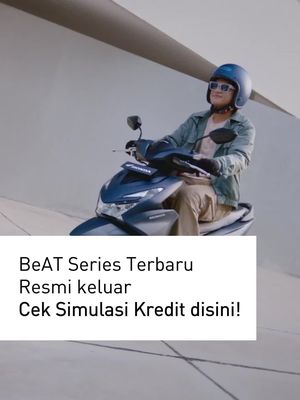 Makin menyala Brosis pake BeAT terbaru! cek simulasi kreditnya sekarang