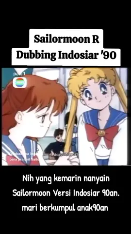 nostalgia kembali yuk dengan anime ini ❤️#anime90s #indosiar #sailormoon 
