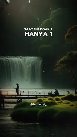 saat ini doaku hanya satu #CapCut #statusharian #motivation #motivasi #fyp #viral #trending #viraltiktok #trend #EkspresikanDenganCapCut 
