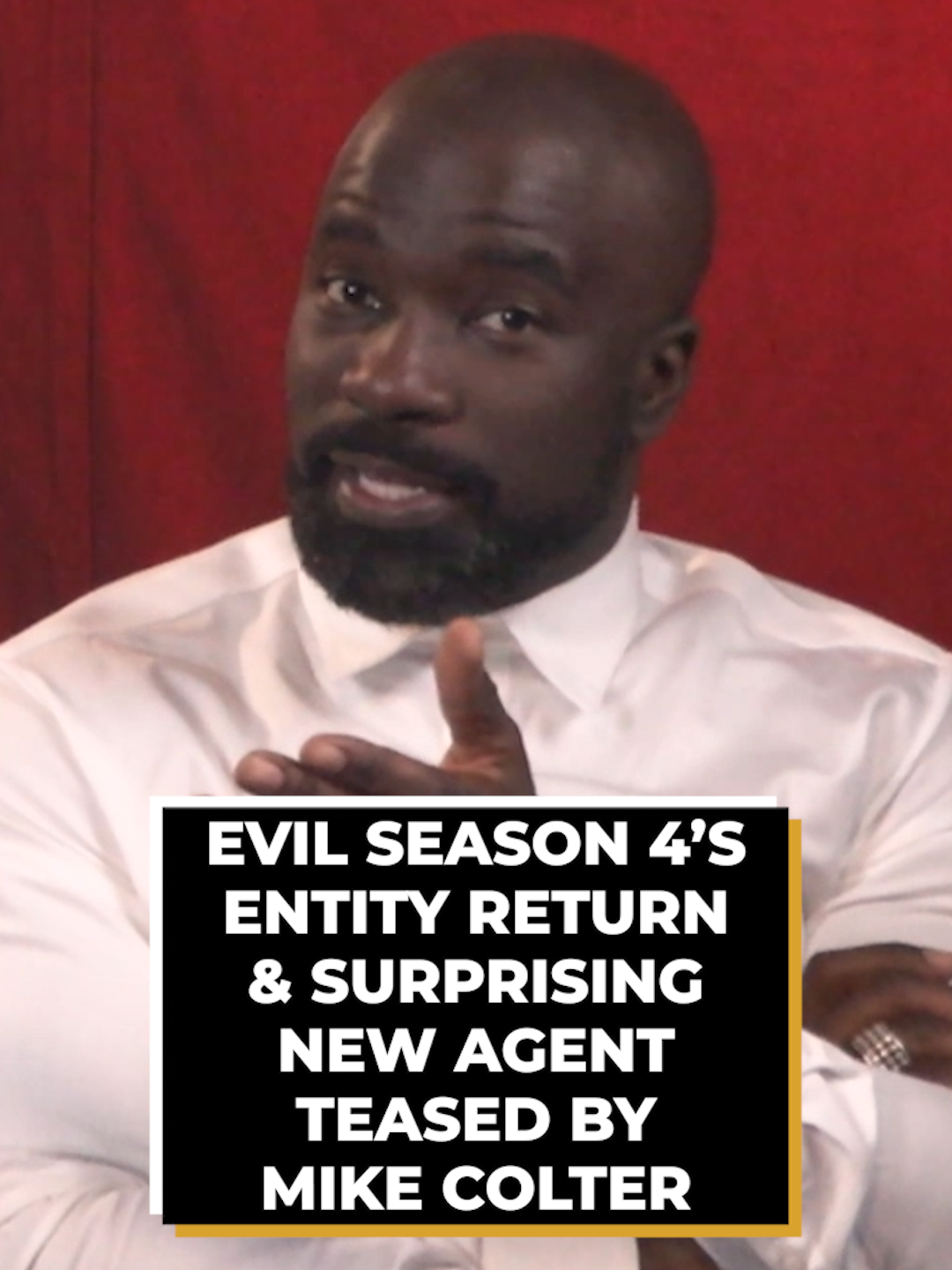 #EvilSeason4 David actor #MikeColter teases the return of The Entity and a surprising new agent played by an unnamed guest star.