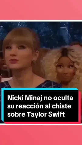 #NickiMinaj no oculta su reacción al chiste sobre #TaylorSwift #entretenews #musica #Billboard #ErasTour 