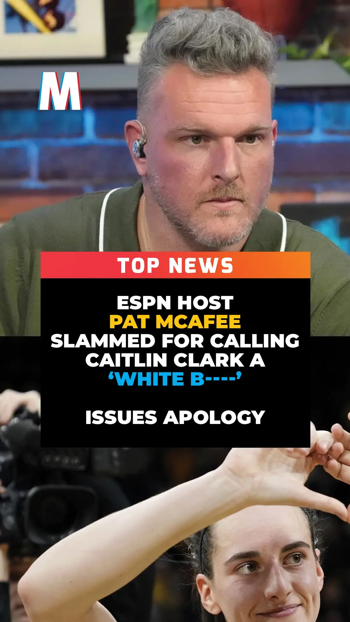 TOP NEWS: ESPN host Pat McAfee apologizes for calling Caitlin Clark ‘White b*tch’ #espn #patmcafee #caitlinclark 