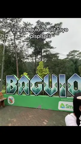 🗣️BAGUIO#baguio #outing #fyp