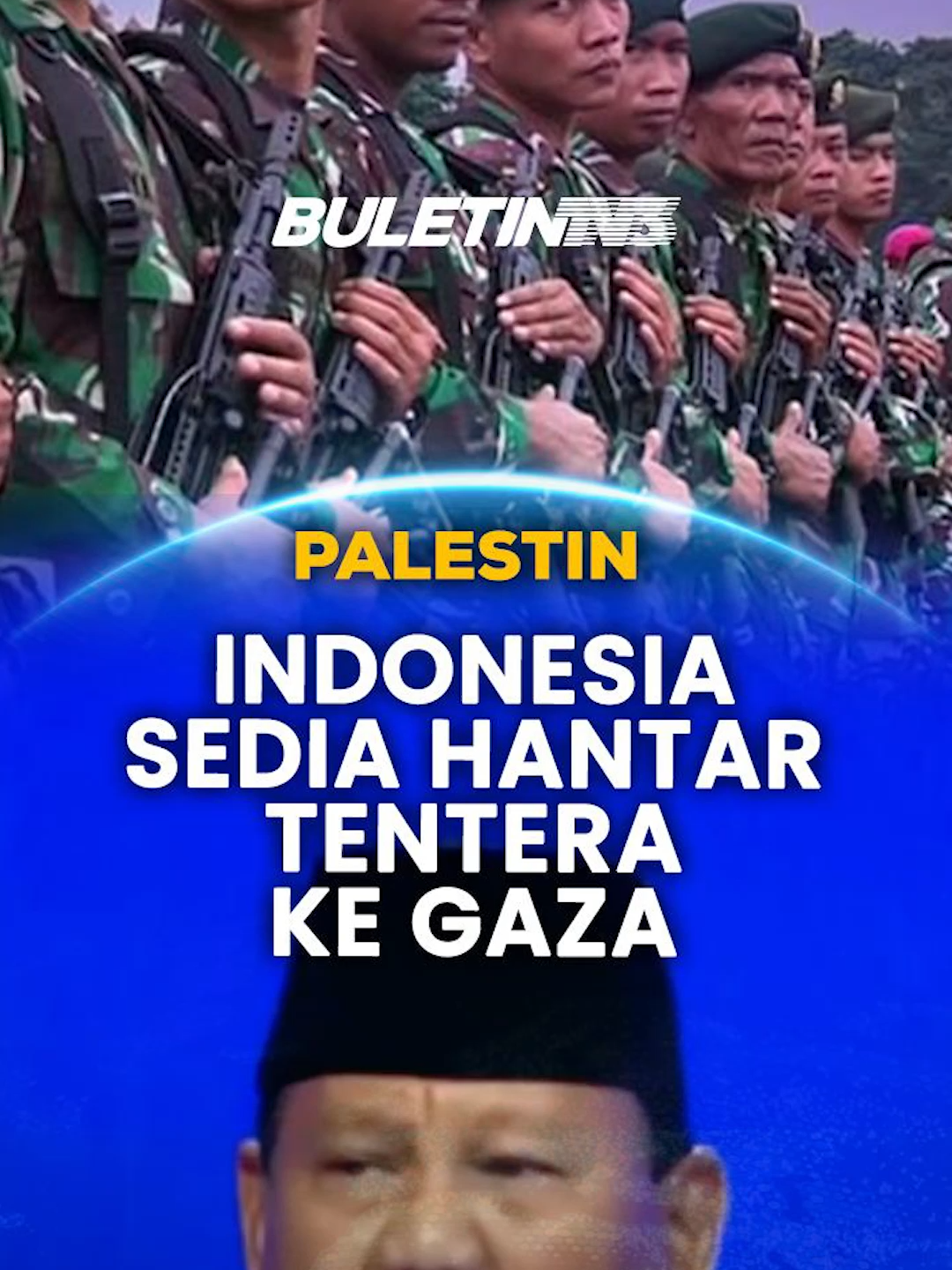 PALESTIN | Indonesia Sedia Hantar Tentera Pengaman Ke Gaza #buletintv3 #seantero