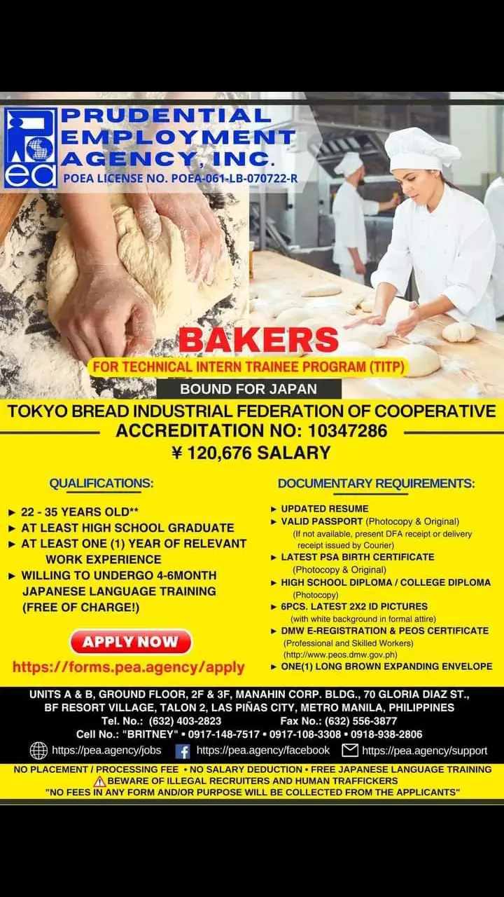 📣 𝐓𝐈𝐓𝐏 - 𝐁𝐀𝐊𝐄𝐑𝐒 Bound for 𝑱𝑨𝑷𝑨𝑵!!! TOKYO BREAD INDUSTRIAL FEDERATION OF COOPERATIVE ACCREDITATION NO: 10347286 ¥ 120,676 SALARY ------------------------------ Please refer to the link below. Link: https://forms.pea.agency/apply After filling up the form, please wait for our recruitment officers to contact you. ------------------------------- 【𝐍𝐎 𝐏𝐋𝐀𝐂𝐄𝐌𝐄𝐍𝐓 & 𝐏𝐑𝐎𝐂𝐄𝐒𝐒𝐈𝐍𝐆 𝐅𝗘𝗘 ⚈ 𝐅𝐑𝐄𝐄 𝐉𝐀𝐏𝐀𝐍𝐄𝐒𝐄 𝐋𝐀𝐍𝐆𝐔𝐀𝐆𝐄 𝐓𝐑𝐀𝐍𝐈𝐍𝐆 ⚈ 𝐍𝐎 𝐒𝐀𝐋𝐀𝐑𝐘 𝐃𝐄𝐃𝐔𝐂𝐓𝐈𝐎𝐍】 ⚠️𝐍𝐎 𝐅𝐄𝐄𝐒 𝐈𝐍 𝐀𝐍𝐘 𝐅𝐎𝐑𝐌 𝐀𝐍𝐃/𝐎𝐑 𝐏𝐔𝐑𝐏𝐎𝐒𝐄 𝐖𝐈𝐋𝐋 𝐁𝐄 𝐂𝐎𝐋𝐋𝐄𝐂𝐓𝐄𝐃 𝐅𝐑𝐎𝐌 𝐓𝐇𝐄 𝐀𝐏𝐏𝐋𝐈𝐂𝐀𝐍𝐓𝐒 ⚠️𝐁𝐄𝐖𝐀𝐑𝐄 𝐎𝐅 𝐈𝐋𝐋𝐄𝐆𝐀𝐋 𝐑𝐄𝐂𝐑𝐔𝐈𝐓𝐄𝐑𝐒 𝐀𝐍𝐃 𝐇𝐔𝐌𝐀𝐍 𝐓𝐑𝐀𝐅𝐅𝐈𝐂𝐊𝐄𝐑𝐒 #PEAI #breadbaker #baker #trainee #TITP #work #japan #workinjapan #deployment #workabroad 