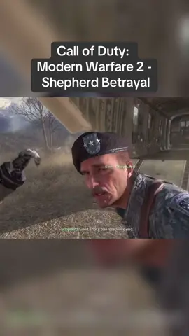 Call of Duty: Modern Warfare 2 (2009) - Shepherd Betrayal. One of the biggest plot twists in gaming history 😨😭 #gaming #GamingOnTikTok #videogames #callofduty #modernwarfare2 #mw2 