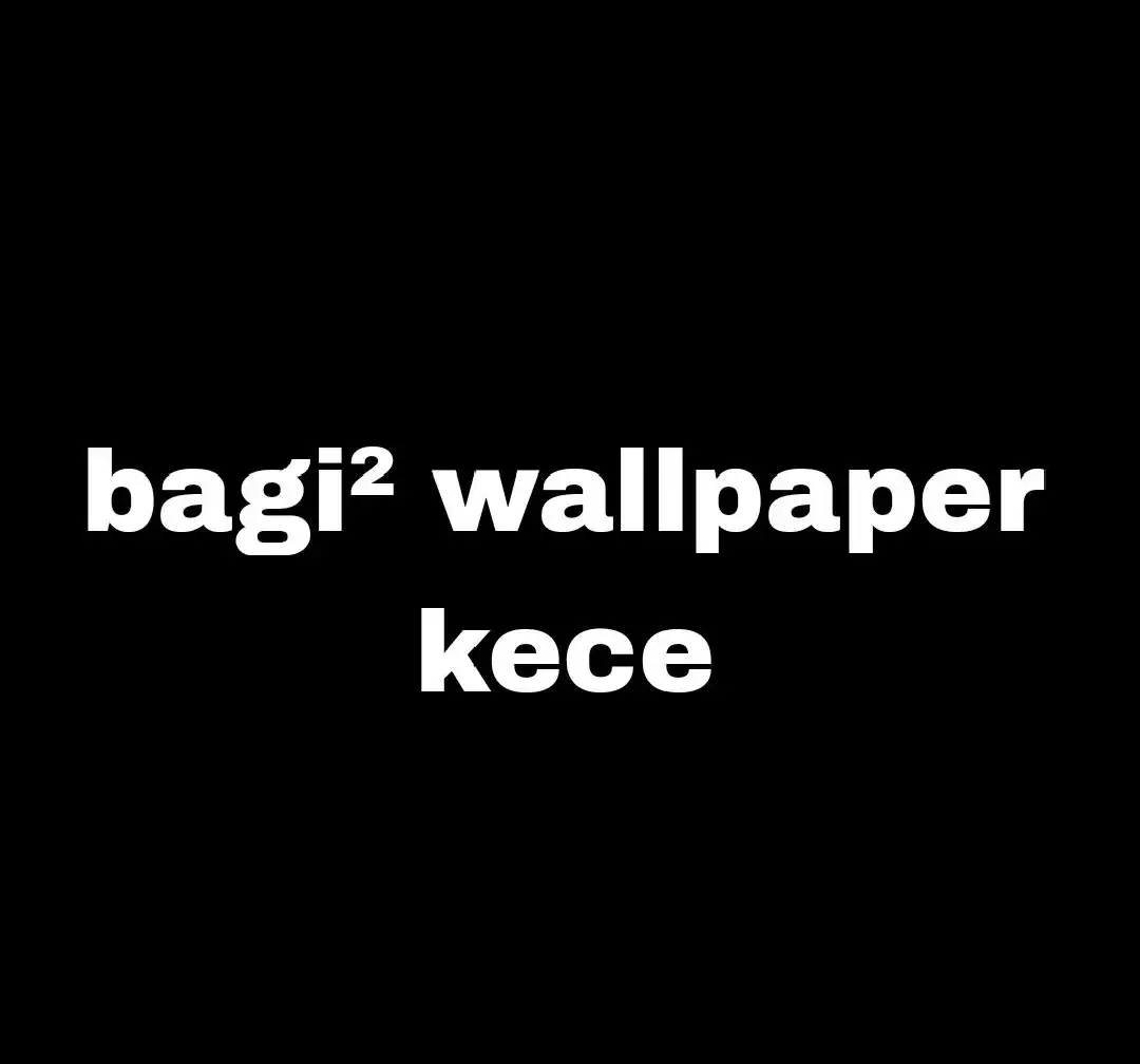 #bagibagi#wallpaper#kece#viral#fyp 