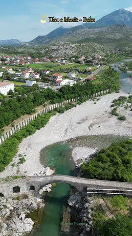 Ura e Mesit / Boks #mesibridge #boks #kir #lumiikirit #shkodër #shkodra #albaniantreasures #fyp 