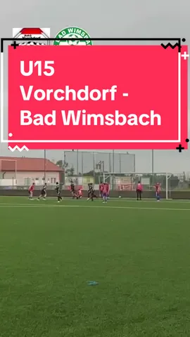 U15 Vorchdorf - Bad Wimsbach #saschaobtour #saschagasthuber #saschadercoach #nachwuchsfußball #u15 #badwimsbach #vorchdorf 