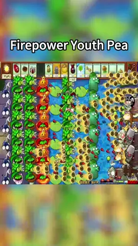 Firepower youth pea #pvz #plantsvszombies #plantsvszombieshybridedition #tiktok #foryou 