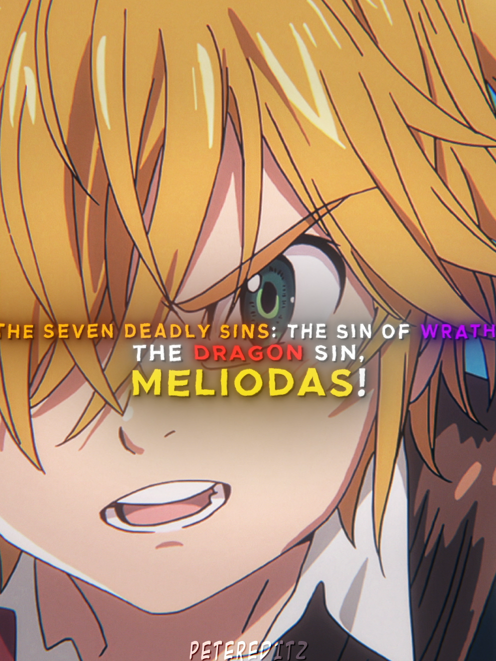 The Dragon Sin, Meliodas! // #nanatsunotaizai #sevendeadlysins #7ds #meliodas #anime #animeedit #animefyp #edit #fyp