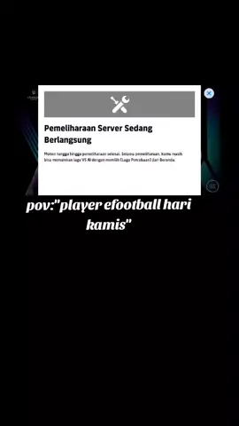 Kalian ngapain guys klo maintenance gini😁#efootball2023mobile #efootball2024 #fyp #fypシ #fyppppppppppppppppppppppp 