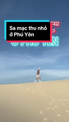 Khám phá Sa mạc thu nhỏ ở Phú Yên - đồi cát Từ Nham #review #phuyen #dulichphuyen #travel #Lifestyle #tinhtimtoi 
