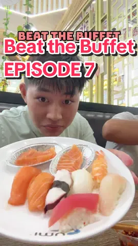 Beat the Buffet: EPISODE 7 (Sushi and Seafood Umi Buffet) #foodnoob #thefoodnoob #series #buffet 
