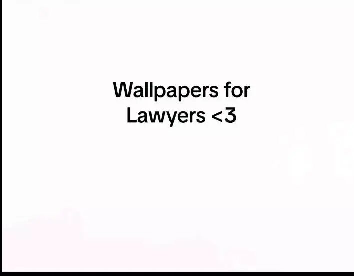 #wallpaper#lawyer #dreamjob