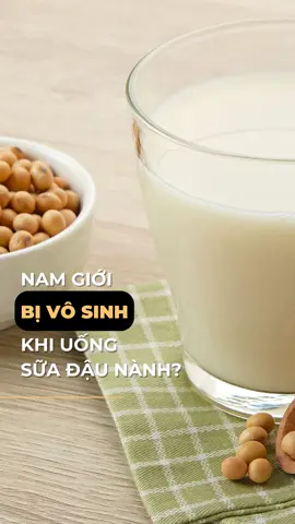 Sự thật về tác động của sữa đậu nành đến sức khoẻ nam giới  #xuhuong #fyp #saigonmedicine #LearnOnTikTok 