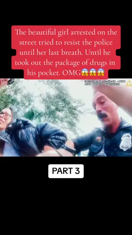 The beautiful girl arrested on the street tried to resist the police until her last breath. Until he took out the package of drugs in his pocket. OMG #cops #cpoliceoftiktok #fyp #fypシ #foryou #foryoupage #crime #chase #sherifyp #fypシ #foryou #foryoupage #crime #chase #sherif 