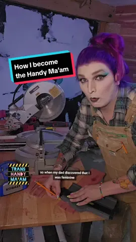 Replying to @amber.levels.up How I became the Trans Handy Ma'am #DIY #trades #lgbtqia #Trans #community 