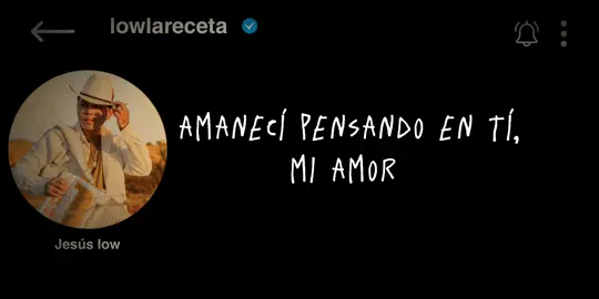 amanecí pensando en tí 😔 @Low  #Nuevamúsica #musicamexicana #loquehayxaqui #grupolareceta #lareceta #lowlareceta