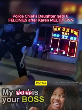 Part 1. Police Chief's Daughter gets 6 FELONIES after Karen MELTDOWN  #cops #copsoftiktok #police #foryo #foryou #policeoftiktok