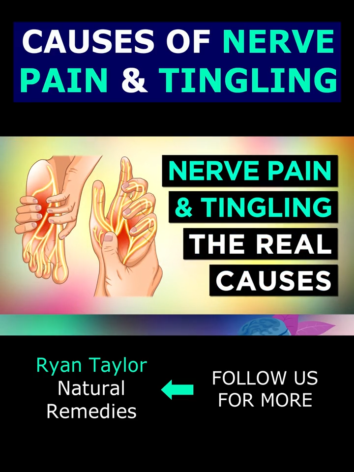 The Real Causes Of Nerve Pain and Tingling In Your Feet/Hands #ryantaylor #naturalremedy #neuropathy #neuralgia #paresthesia #naturalremedies #ryantaylornaturalremedies