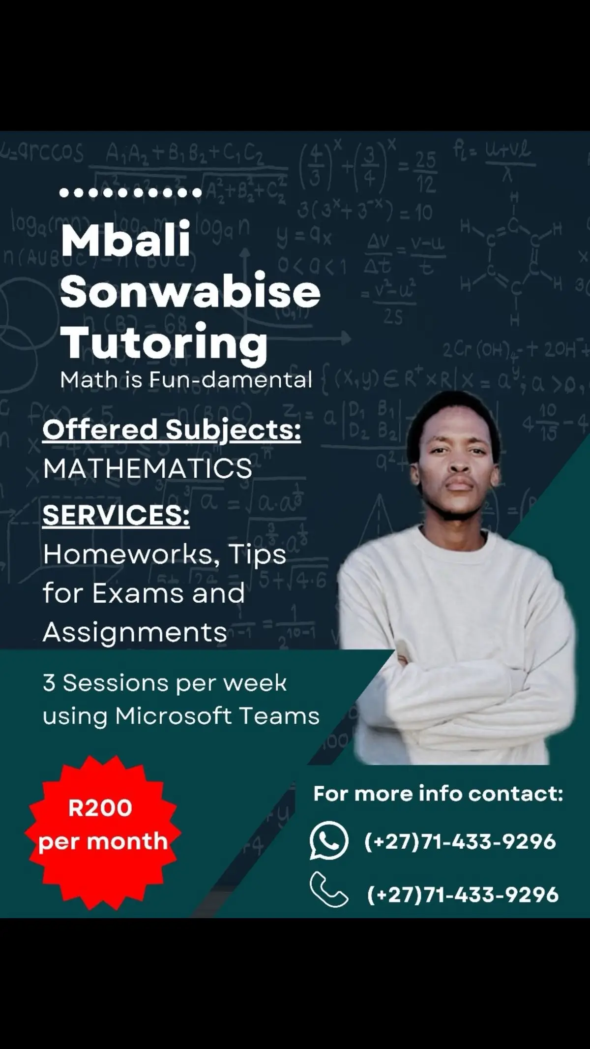 It took me soo much courage to do this,believe me. After tutoring mathematics for over 4years,going around different schools preaching the gospel of Maths, now we are here. Truly speaking I don’t know how this will turnout,but I’m hoping for the best,and hoping to reach quite a number of people as I possibly can.  Pls keep sharing and thank you so much for the sharing you have done till this far, and yes I’ve not been phoned by a number of people but, seeing you sharing this has brought so much hope that really it will workout just perfectly as  I thought. Ndiyabulela🙏❤️