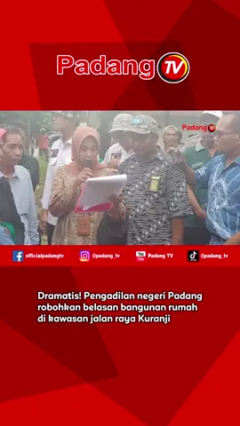 Pengadilan negeri padang melakukan eksekusi lahan, merobohkan belasan bangunan rumah di kawan jalan raya kuranji berlangsung dramatis, pada kamis pagi. Diketahui kepemilikan lahan ini dimenangkan oleh kaum pudi rajo api cs dengan lawan dari departemen pertanian ri.