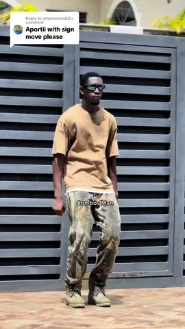 Replying to @empresminat2 Aportiii with the sign moves 😂😂🔥🔥  🎵: @TOG⚡️MAN🌍💙  #afrobossgh #combosman #tiktok #fyp #foryou #viral #dance #trending #explore 