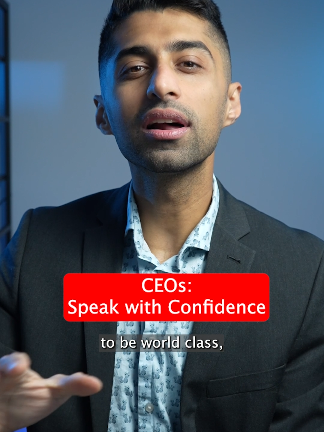 Speak like a CEO, speak with CONFIDENCE