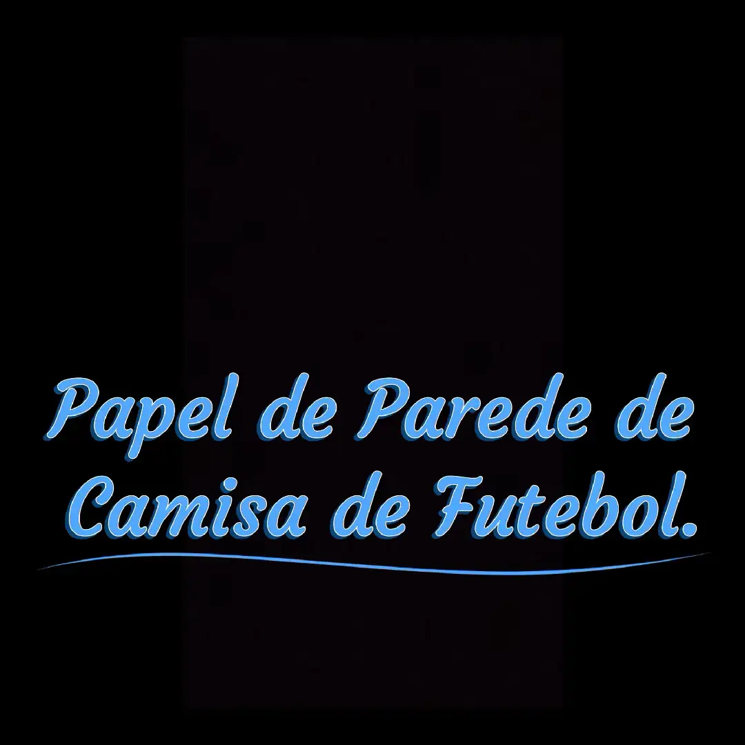 #walpapper #papeldeparede #futebolbrasileiro #camisadetime #foryou #viral 