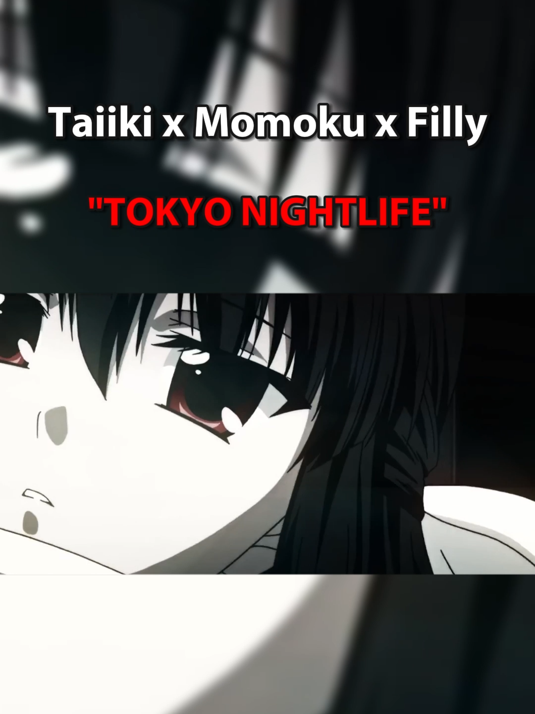 Tokyo Nightlife - Taiiki x Momoku x Filly #anime #animesong #animeedit #amv #spotifyde #sadsong #edit #newmusicfriday #newcomer #tokyorevengers #animefyp #fyp