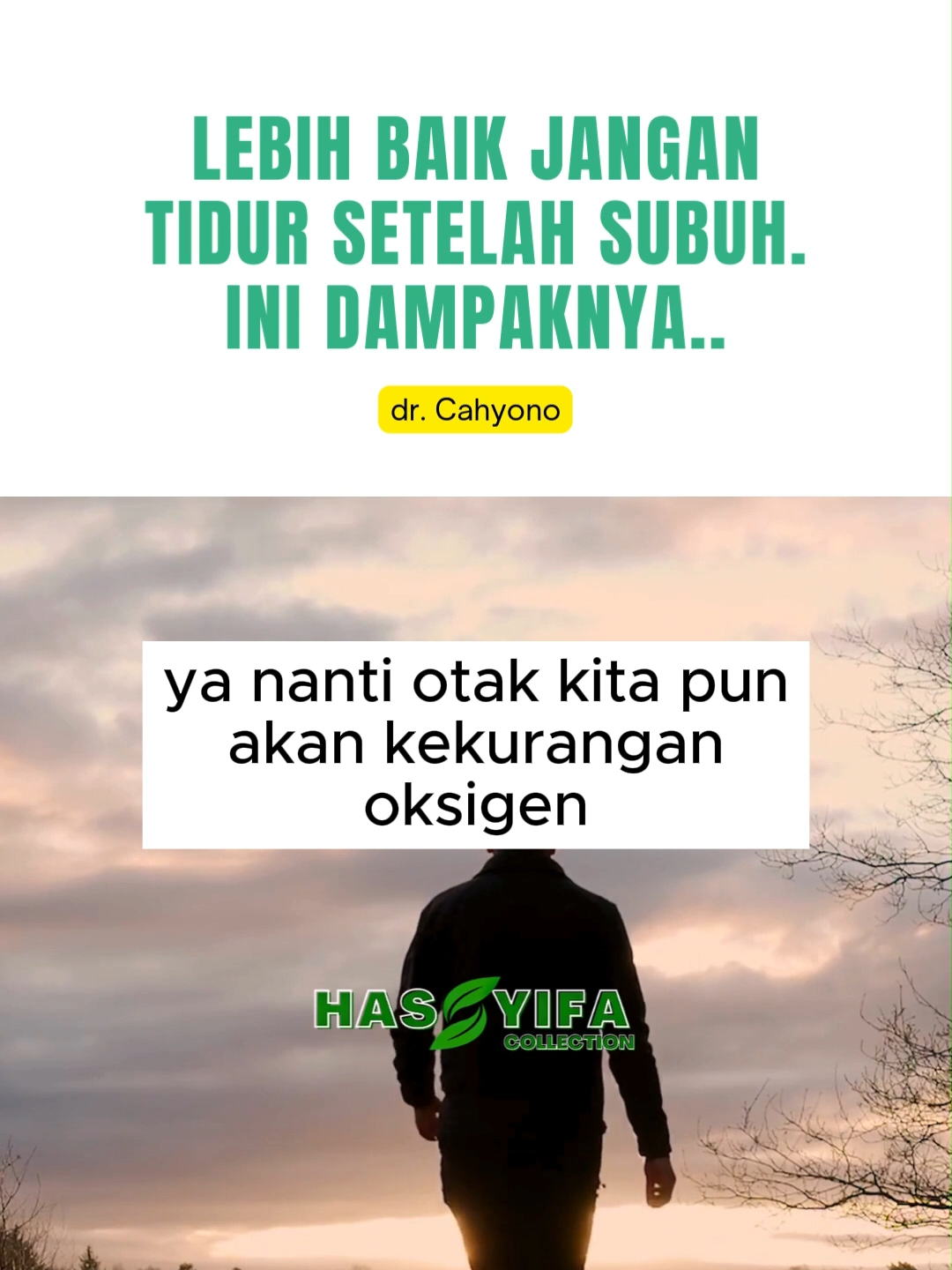 Jangan tidur setelah shalat subuh. #tipskesehatan #drcahyono #hassyifacollection