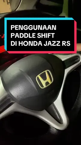 PENGGUNAAN PADDLE SHIFT DI HONDA JAZZ RS TRIPTHON  Untuk menggunakan paddle shift di honda jazz rs tripton  1. Pindah dl ke Mode S  2. Untuk menambahkan tombol paddle sebelah kanan di setir  3. Untuk mengurangi tombol paddle shift di sebelah kiri  #transmisimatic #paddleshift #hondajazz 