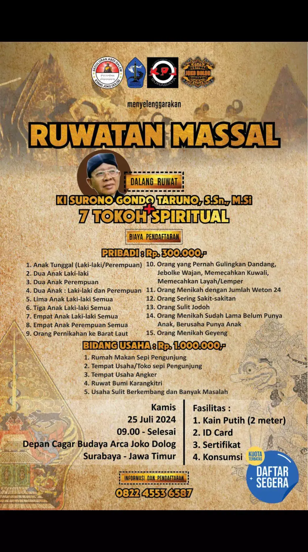 Ruwatan adalah Salah Satu Upacara dalam Kebudayaan Jawa yang ditujukan untuk membuang Keburukan atau Menyelamatkan Sesuatu dari Sebuah Gangguan. Seseorang dan Sesuatu Yang Diruwat, diharapkan Mendapat Keselamatan, Kesehatan, Dan Ketenteraman Kembali. #seduluranabdidalemeyangjokodolog  #arcajokodolog #jokodolog #ruwatan  #ruwatanmasal #abdidalemjokodolog  #festivaljokodolog #festivaljokodologsurabaya  #cagarbudayaarcajokodolog #budayajawa 