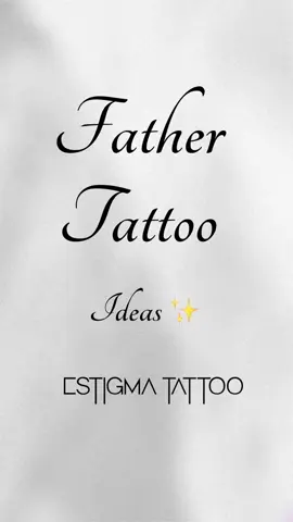 FATHER TATTOO IDEAS ✨ #dad #tattoodad #papai #fyp #dadtattoo #viral 