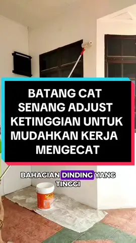 Batang cat yang boleh adjust ketinggian yang mudah kerja korang untuk mengecat dinding,siling, atau bangunan yang tinggi..  #rollercat #aluminium #aluminiumpaint #mudah #catdinding #roller #paintingtutorial #paintingwork 