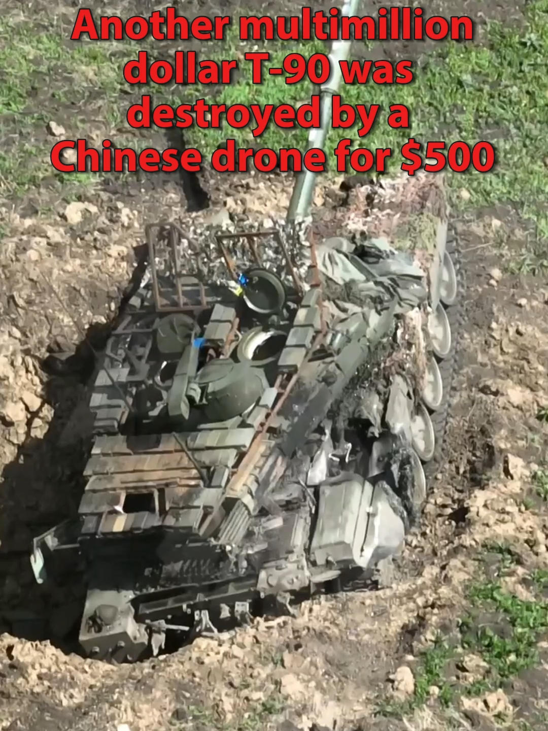 Another multimillion-dollar T-90 was destroyed by a Chinese drone for $500.