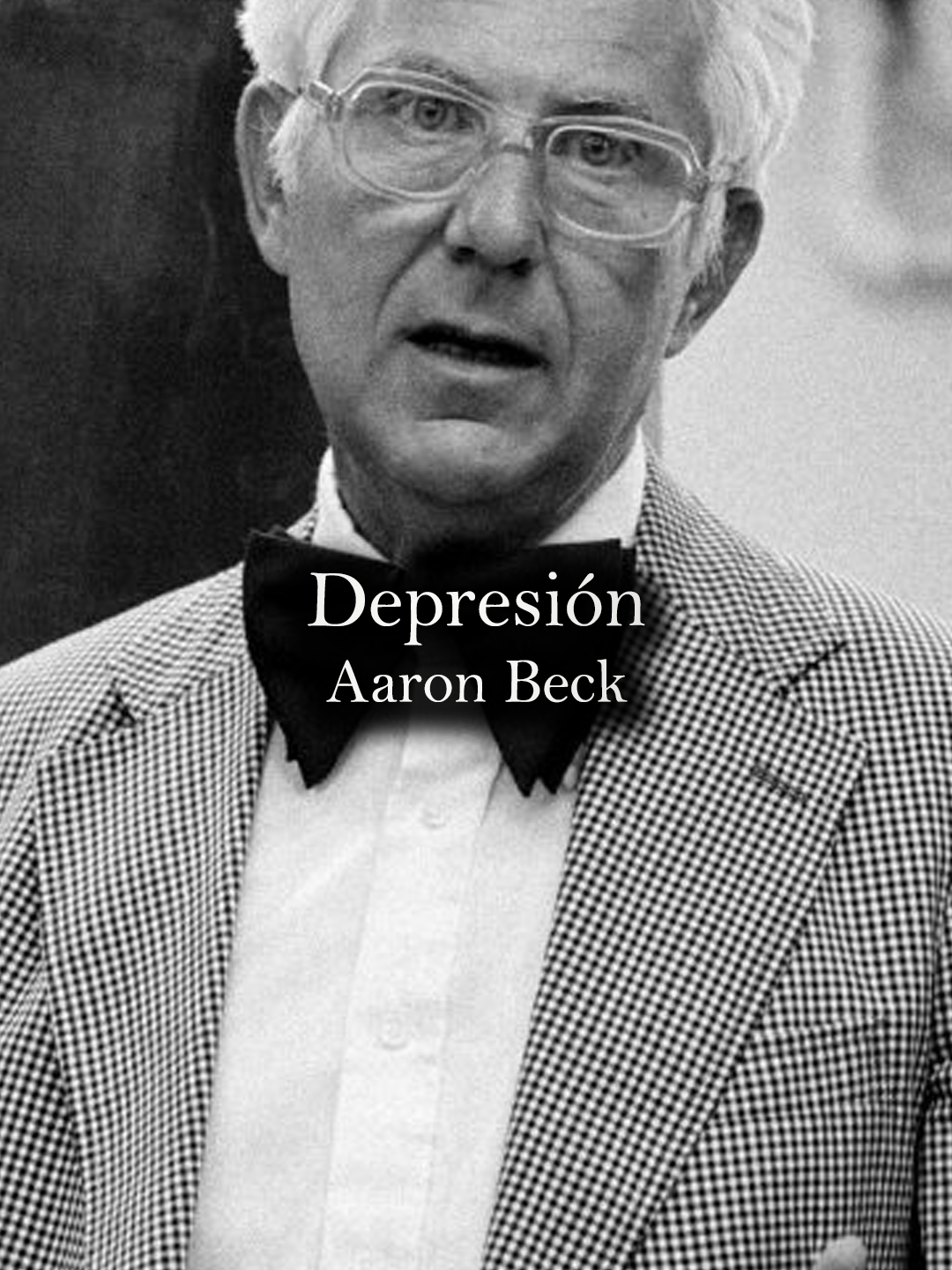 La depresión: Aaron Beck. #donfilosofo #psicologia #depresion #psicologo #trastornosmentales #depresiontiktok #aaronbeck #psicologiayreflexion #filosofo #viral