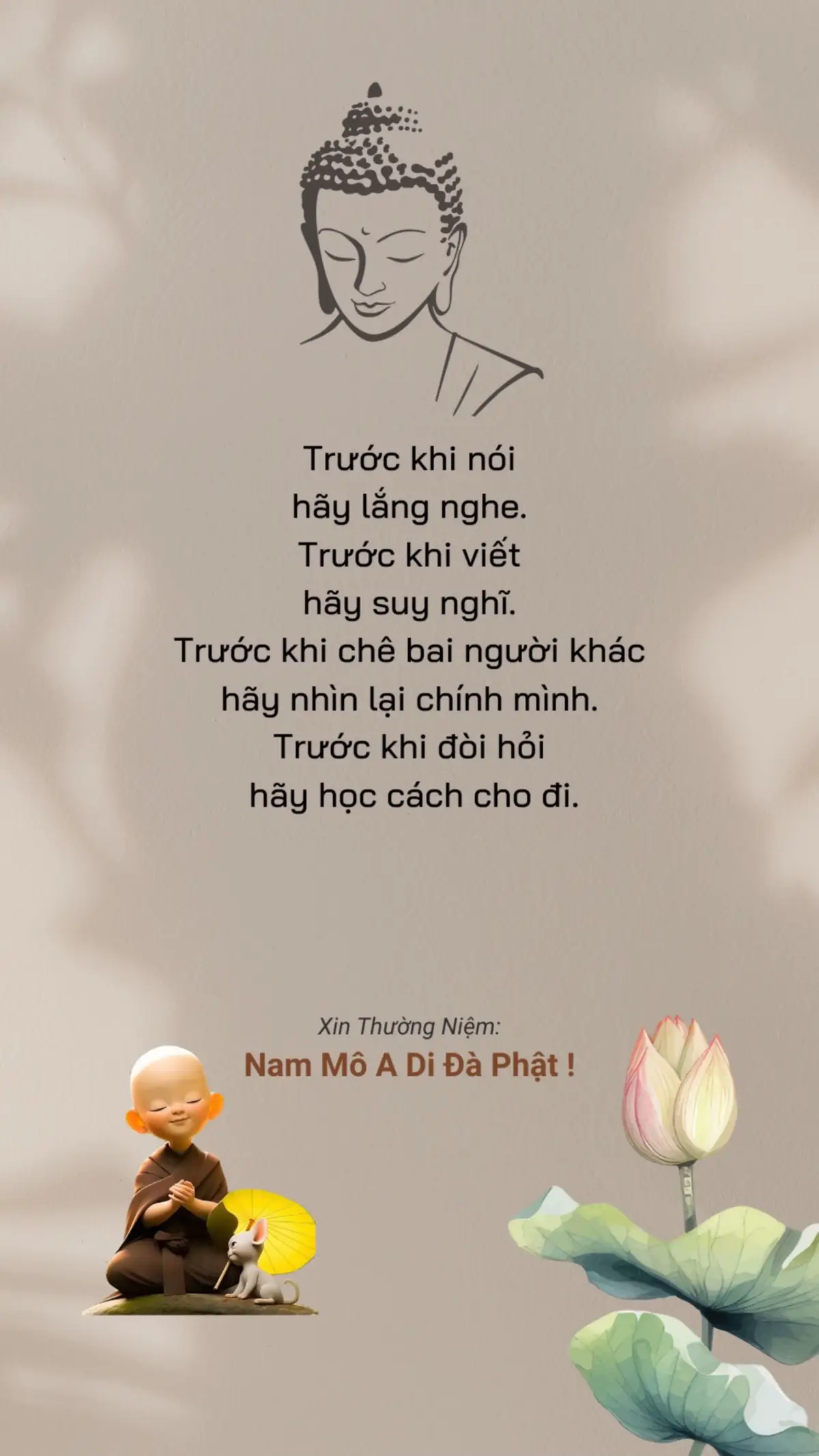 Trước khi làm một việc gì, hãy suy nghĩ #loiphatday #phatphapnhiemmau #phattrongtam1998 #nammoadidaphat #tutap #phatphapvacuocsong #xuhuong 