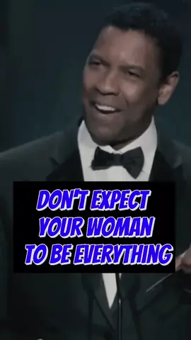 don't expect your woman to be everything.....🗣️ Best Motivational Quotes... #motivation #denzelwashington #motivational #viral  #uk #foryou #lifequotes #quotes #lifelessons #inspiration #inspirational #success 