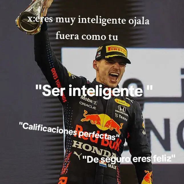 realidad de ser inteligente lo peor esque los profesores siempre te ponen todo más difícil y ven cada detalle que haces mal :(#maxverstappen 