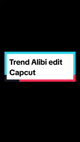 Trend #Alibi #Edit #CapCut @tatti.ktm 